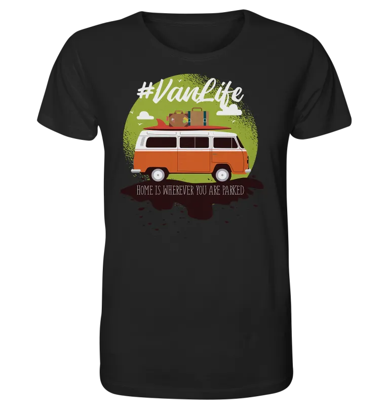 #Vanlife - Zuhause ist da, wo man parkt. - Organic Shirt Black