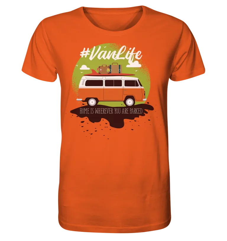 #Vanlife - Zuhause ist da, wo man parkt. - Organic Shirt Bright Orange
